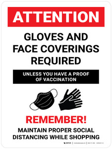 Attention: Gloves And Face Coverings Required Unless You Have A Proof Of Vaccination with Icon Portrait - Wall Sign