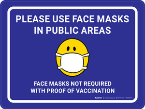 Please Use Face Masks In Public Areas - Face Masks Not Required With Proof of Vaccination Dark Blue With Emoticon Landscape - Wall Sign