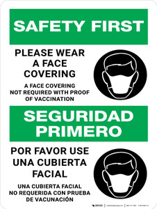 Safety First: Please Wear Face Covering Not Required With Proof Of Vaccination Bilingual Spanish Portrait - Wall Sign