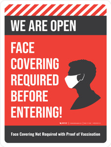 We Are Open Face Covering Required Before Entering - Face Covering Not Requied With Proof Of Vaccination Red Portrait - Wall Sign