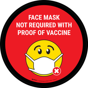 Face Mask Not Requiwith Proof of Vaccine with Emoji Red Circular - Floor Sign