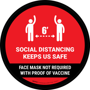 Social Distancing Keeps Us Safe Mask Not Requiwith Icon Red Circular - Floor Sign
