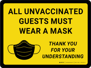 All Unvaccinated Guests Must Wear A Mask - Thank You With Icon Yellow Landscape - Wall Sign
