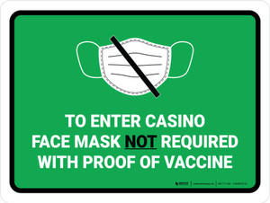 Face Mask Not Required with Proof of Vaccine To Enter Casino with Icon Green Landscape - Wall Sign