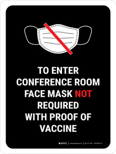 Face Mask Not Required with Proof of Vaccine To Enter Conference Room with Icon Black Portrait - Wall Sign