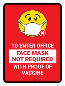 Face Mask Not Requiwith Proof of Vaccine To Enter Office with Emoji Red Portrait - Wall Sign