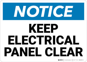 Notice: Keep Electrical Panel Clear - Wall Sign Notice: Keep Electrical Panel Clear - Wall Sign