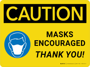 Caution: Masks Encouraged Thank You Landscape - Wall Sign