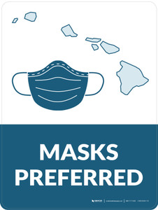 Masks Preferred Hawaii State Outline - Wall Sign