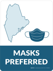 Masks Preferred Maine State Outline - Wall Sign