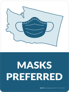 Masks Preferred Washington State Outline - Wall Sign