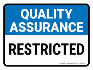 Quality Assurance: Restricted Landscape - Wall Sign