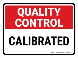 Quality Control: CALIBRATED Landscape - Wall Sign