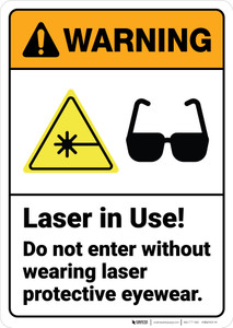 Warning: Laser Do Not Enter Without Protective Eyewear - Wall Sign