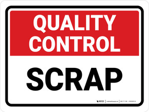 Quality Control: Scrap Landscape - Wall Sign