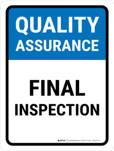 Quality Assurance: Final Inspection Portrait - Wall Sign