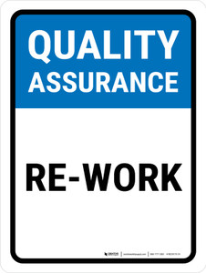 Quality Assurance: Re work Portrait - Wall Sign