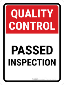 Quality Control: Passed Inspection Portrait - Wall Sign