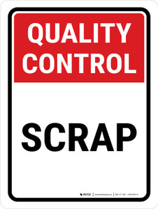 Quality Control: Scrap Portrait - Wall Sign