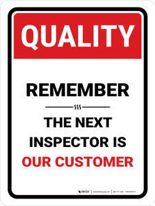 Quality: Remember The Next Inspector Portrait - Wall Sign