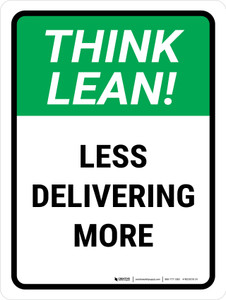 Think Lean: Less Delivering More Portrait - Wall Sign