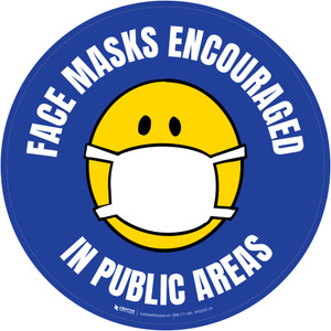 Face Masks Encouraged In Public Areas With Emoticon Circular - Floor Sign