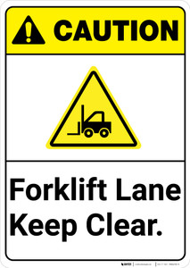 Caution: Forklift Lane Keep Clear ANSI - Wall Sign