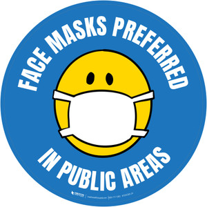 Face Masks Preferred In Public Areas Blue Circular - Floor Sign