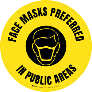 Face Masks Preferred In Public Areas Yellow Circular - Floor Sign