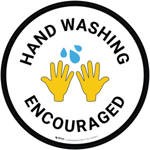 Hand Washing Encouraged Round With Emoticon Circular - Floor Sign