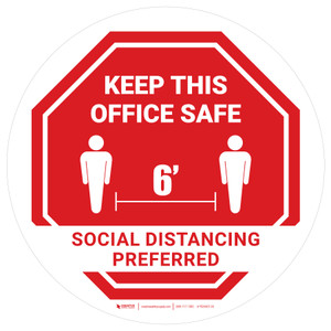 Keep This Office Safe Social Distancing Preferred Stop - Floor Sign