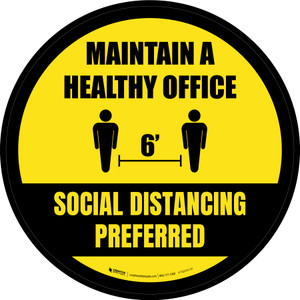 Maintain A Healthy Office Social Distancing Preferred Circular - Floor Sign