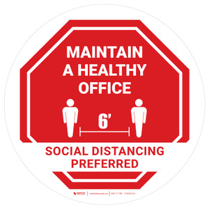 Maintain A Healthy Office Social Distancing Preferred Stop Circular - Floor Sign