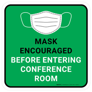 Mask Encouraged Before Entering Conference Room Green Square - Floor Sign
