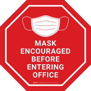 Mask Encouraged Before Entering Office Red Stop - Floor Sign