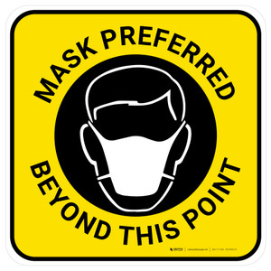 Mask Preferred Beyond This Point Square Yellow - Floor Sign