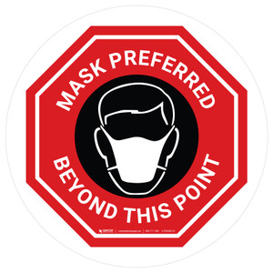 Mask Preferred Beyond This Point Stop - Floor Sign