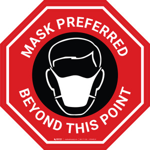 Mask Preferred Beyond This Point Stop Red - Floor Sign