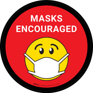 Masks Encouraged Red Round With Emoticon - Floor Sign