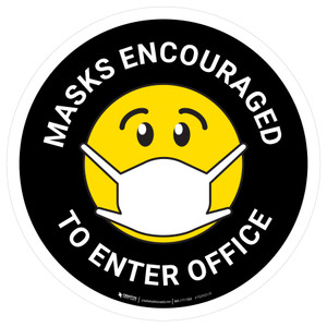 Masks Encouraged To Enter Office Black With Emoticon Round - Floor Sign