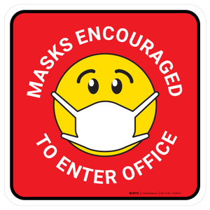 Masks Encouraged To Enter Office With Emoticon - Floor Sign