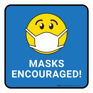 Masks Encouraged! Blue Blue - Floor Sign