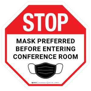Stop: Mask Preferred Before Entering Conference Room - Floor Sign