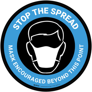 Stop The Spread Mask Encouraged Beyond This Point Blue - Floor Sign