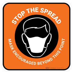 Stop The Spread Mask Encouraged Beyond This Point Orange With Icon - Floor Sign