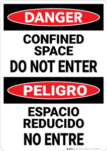 Danger: Confined Space Do Not Enter Bilingual Spanish - Wall Sign