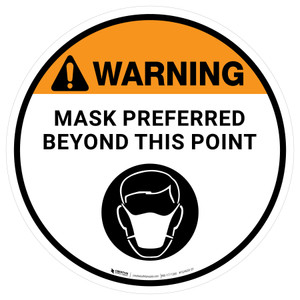 Warning: Mask Preferred Beyond This Point with Icon - Floor Sign