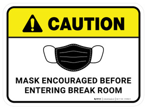 Caution: Mask Encouraged Before Entering Break Room Rectangular - Floor Sign