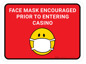 Face Mask Encouraged Prior To Entering Casino Red Rectangular - Floor Sign