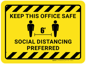 Keep This Office Safe - Social Distancing Preferred Rectangular - Floor Sign